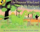 Susan Davis, B. G. Hennessy, B.G. Hennessy, Susan Davis - The Dinosaur Who Lived in My Backyard