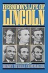 W.h. Weik Herndon, William Herndon, William H. Herndon, William Henry Herndon, William Henry Weik Herndon, Jesse Weik... - Herndon''s Life of Lincoln