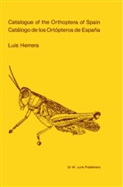 L Herrera, L. Herrera - Catalogue of Orthoptera of Spain / Catalogo de los Ortopteros de España