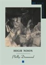 Philip Drummond, Phillip Drummond - High Noon