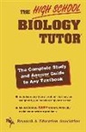 M. (EDT)/ Gross Fogiel, James R. Ogden, Rea, Research &amp; Education Association, Staff of Research Education Association, The Editors of Rea - High School Biology Tutor