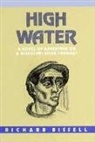 Richard Bissell, Richard P. Bissell, Richard Pike Bissell - High Water