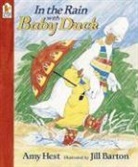 Jill Barton, Amy Hest, Amy/ Barton Hest, Jill Barton - In the Rain With Baby Duck