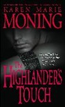 Karen Moning, Karen Marie Moning - The Highlander's Touch