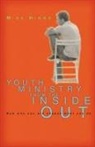 Michael N. Higgs, Mike Higgs - Youth Ministry from the Inside Out