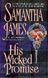 Samantha James - His Wicked Promise