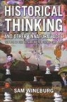Sam Wineburg, Samuel Wineburg, samuel s Wineburg, Samuel S. Wineburg - Historical thinking and other