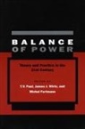 t v wirtz Paul, Michel Fortmann, T V Paul, T. V. Paul, T.V. Paul, James Wirtz... - Balance of power