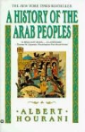 Albert Hourani - A History of the Arab Peoples