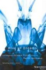 Dillon, Grace Dillon, Grace L. Dillon - Hive of Dreams: Contemporary Science Fiction from the Pacific Northwest