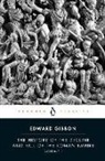 Edward Gibbon, David Womersley, David P. Womersley, David Womersley, Womersley David - The History of the Decline and Fall of the Roman Empire