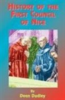 Dean Dudley - History of the First Council of Nice