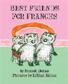 Lillian Hoban, Russell Hoban, Lillian Hoban, Lillian Hoban - Best Friends for Frances