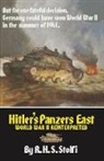 R H S Stolfi, R. H. S. Stolfi - Hitler's Panzers East