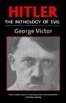 John Laffin, George Victor - Hitler