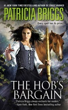 Patricia Briggs - The Hob's Bargain