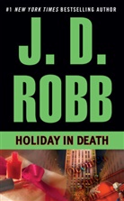 J. D. Robb, Nora Roberts - Holiday in Death