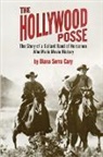 Diana Serra Cary - The Hollywood Posse