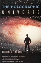 Michael Talbot, Talbot Michael - The Holographic Universe