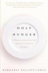 Margaret Bullitt-Jonas, Margaret Bullitt-Jones - Holy Hunger