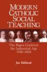 Joe Holland - Modern Catholic Social Teaching