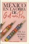 Octavio Paz - Los Privilegios de La Vista: Arte de Mexico