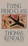 Thomas Keneally - Flying Hero