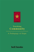 Hooks, bell hooks - Teaching Community