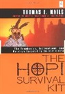 Thomas E. Mails - Hopi Survival Kit