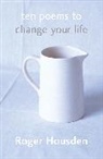 Roger Housden, Housden Roger - Ten Poems to Change Your Life