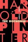 Harold Pinter - Hothouse