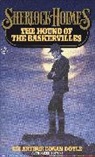 Arthur Conan Doyle, Sir Arthur Conan Doyle - The Hound of the Baskervilles