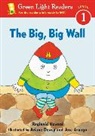 Jose (ILT)/ Dewey Aruego, Reginald Howard, Howard Reginald Howard, Dewey Ariane Dewey, Jose Aruego, Ariane Dewey... - The Big, Big Wall
