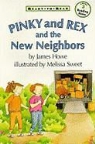 James Howe, Melissa Sweet - Pinky and Rex and the New Neighbors
