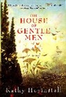 Kathy Hepinstall, Hepinstall Kathy - The House of Gentle Men