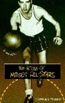 Charley Rosen - The House of Moses All-Stars