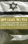 Thomas A. Baylis, Baylis Thomas - How Israel Was Won