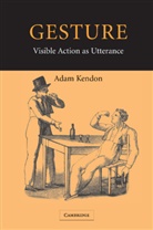 Adam Kendon, Adam (University of Pennsylvania) Kendon - Gesture