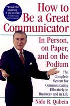 Qubein, Nido R Qubein, Nido R. Qubein, Nr Qubein, Qubein Nido R. - How to Be a Great Communicator