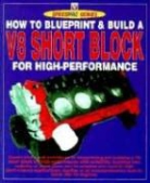 Des Hammill - How to Build a V-8 Short-block for High Performance