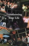 Michael Hurley - Transforming Your Life: A Participant's Handbook