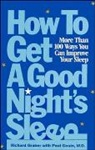 Richard Garber, Paul Gouin, Graber, R Graber, Richard Graber, Richard Gouin Graber... - How to Get a Good Night''s Sleep