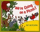Pat Hutchins, Pat Hutchins - We're Going on a Picnic!