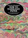 Gabriele Grünebaum, Grunebaum, Gabriele Grunebaum, Gabriele Hendry Grunebaum, Gabriele Grünebaum, Gabriele Grunebaum - How to Marbleize Paper