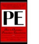 Helen Singer Kaplan, Helen Singer Kaplan - How to Overcome Premature Ejaculation