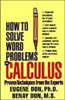 DON, Benay Don, Eugene Don, Don Benay, Don Eugene, Dawn Sova - How to Solve Word Problems in Calculus