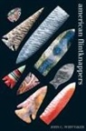 John C Whittaker, John C. Whittaker - American Flintknappers
