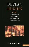 COLLECTIF, Declan Hughes, Phyllis Nagy - Hughes Plays:1
