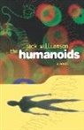 Jack Williamson - The Humanoids