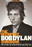 Bob Dylan, Bob (Zimmermann Dylan - The Definitive Bob Dylan Songbook